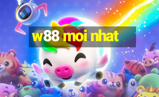 w88 moi nhat