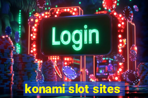 konami slot sites