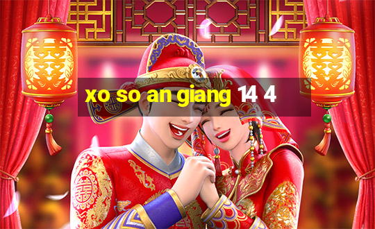 xo so an giang 14 4