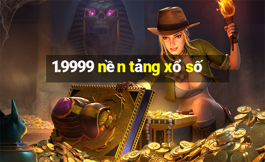 1.9999 nền tảng xổ số