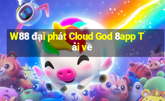 W88 đại phát Cloud God 8app Tải về