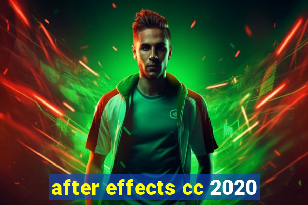 after effects cc 2020