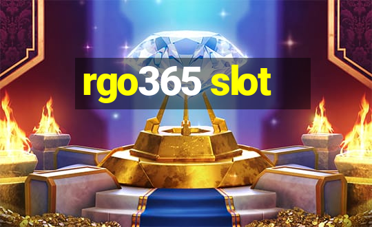 rgo365 slot