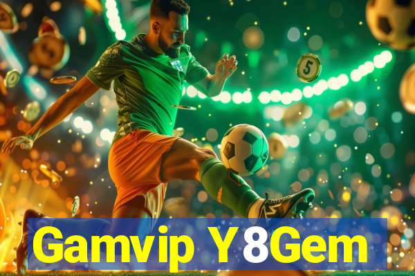 Gamvip Y8Gem