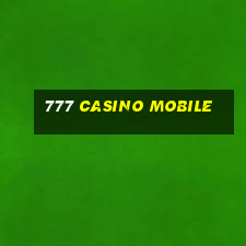 777 casino mobile