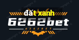 đất xanh