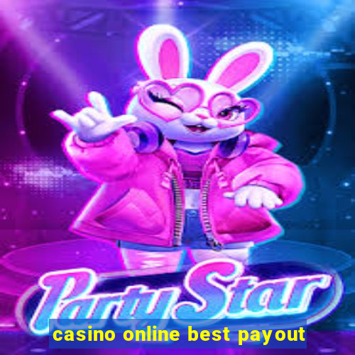 casino online best payout