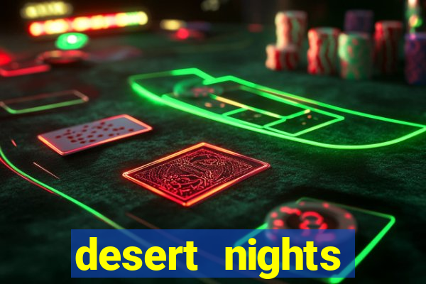 desert nights casino free $10