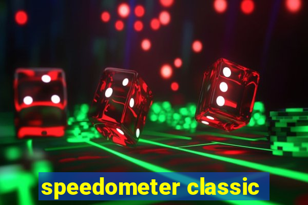 speedometer classic