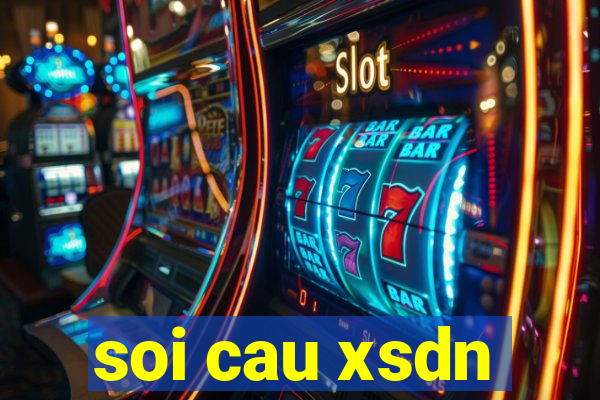 soi cau xsdn