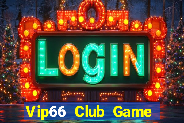 Vip66 Club Game Bài Su500 Iphone