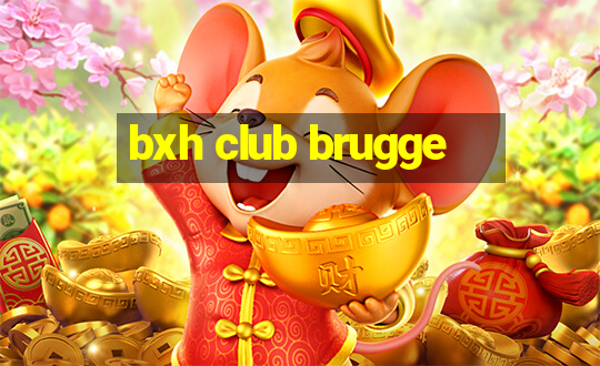 bxh club brugge