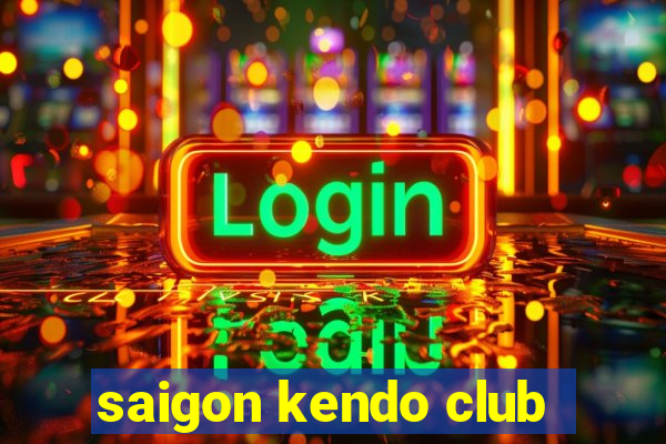 saigon kendo club