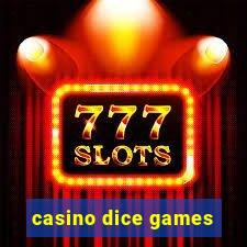 casino dice games