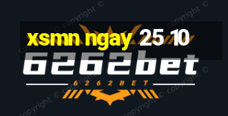 xsmn ngay 25 10