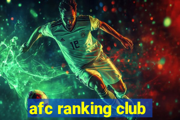 afc ranking club