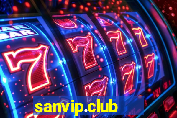 sanvip.club   cổng game quốc tế