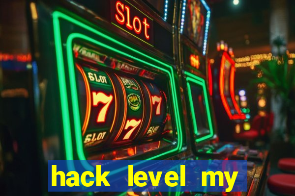 hack level my talking tom