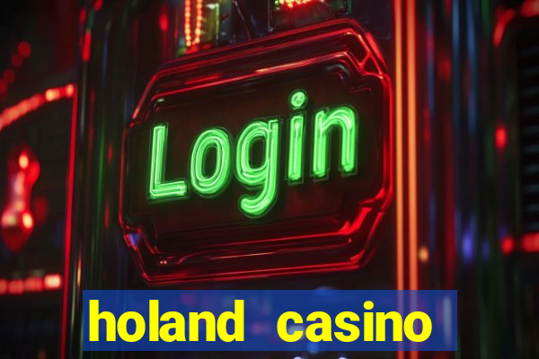 holand casino online poker