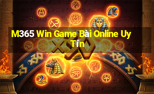 M365 Win Game Bài Online Uy Tín