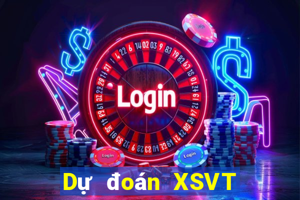 Dự đoán XSVT ngày 12