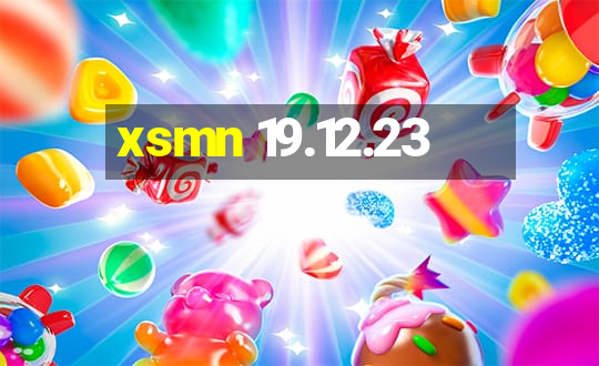 xsmn 19.12.23