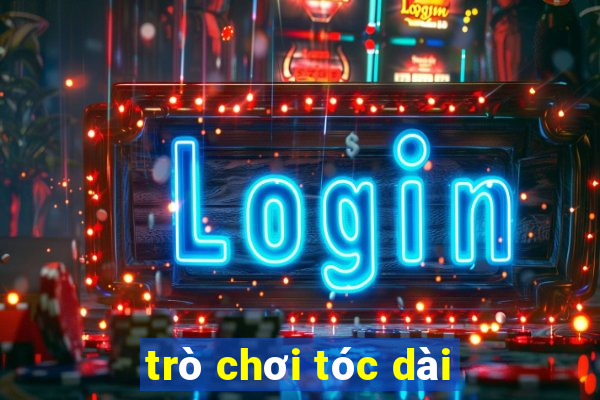 trò chơi tóc dài