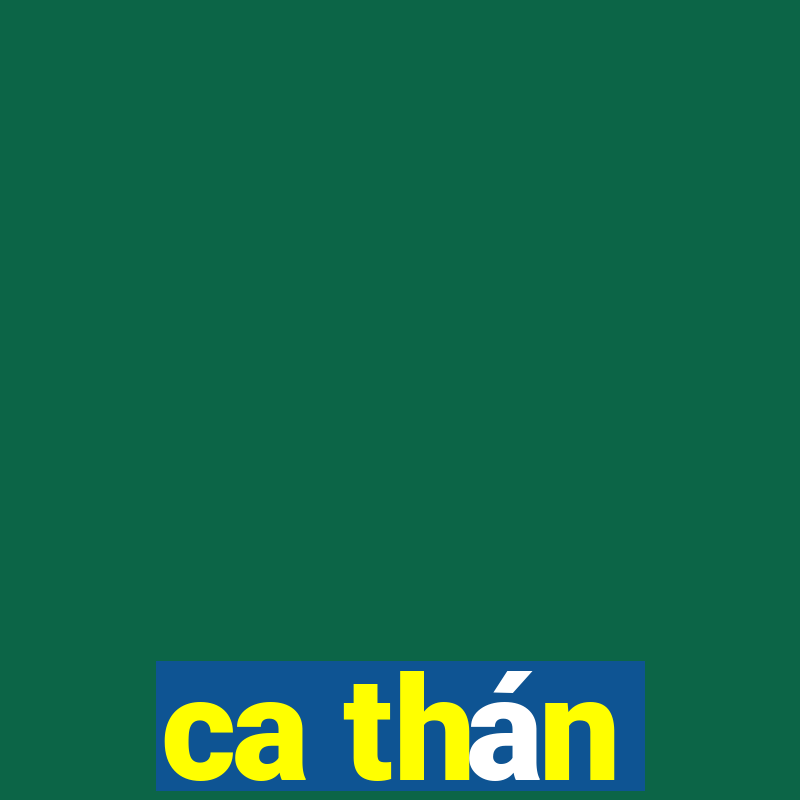 ca thán