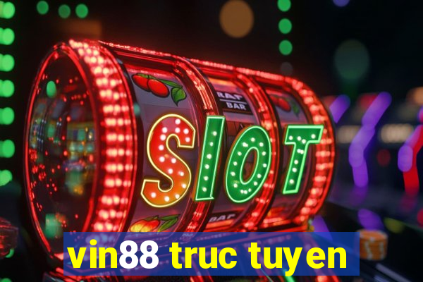 vin88 truc tuyen