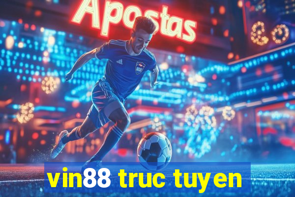 vin88 truc tuyen