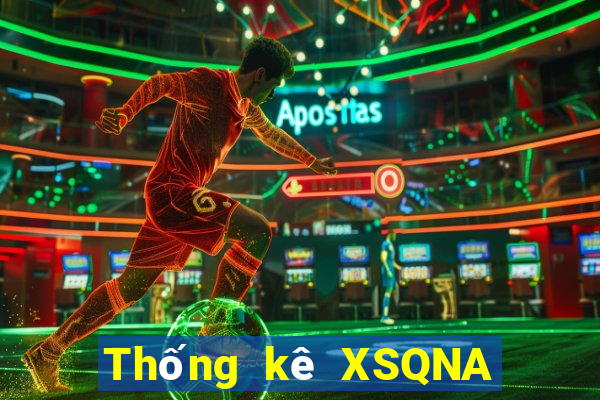 Thống kê XSQNA ngày 8