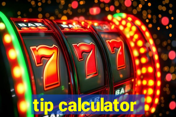 tip calculator