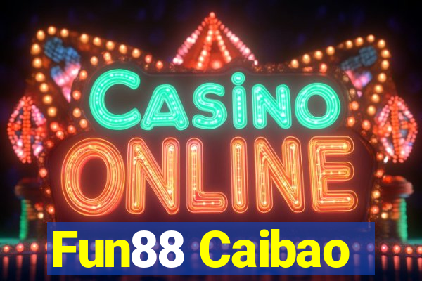 Fun88 Caibao