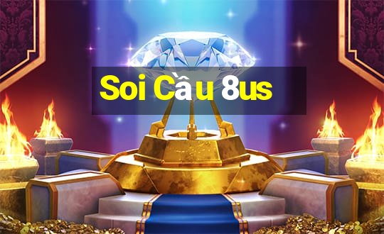 Soi Cầu 8us