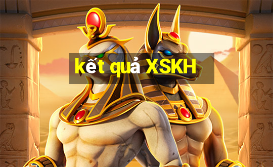 kết quả XSKH