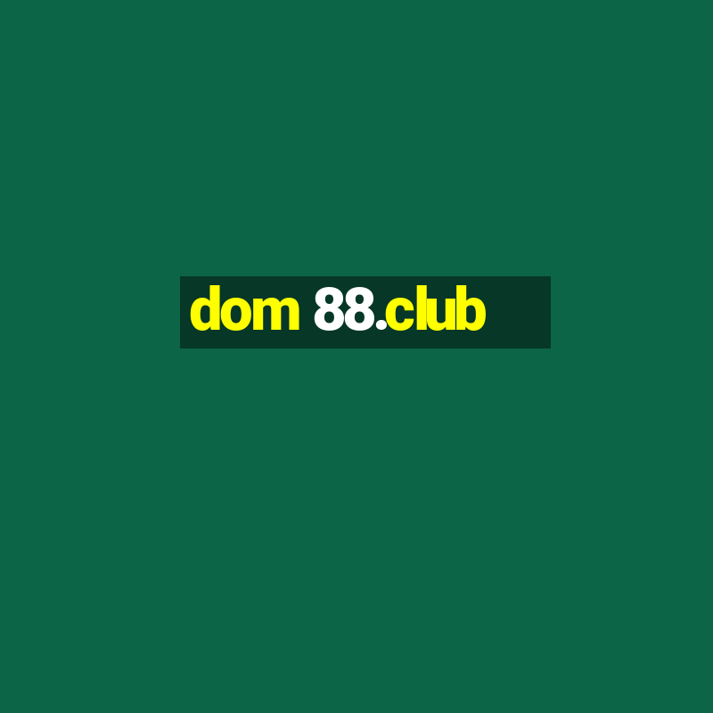 dom 88.club