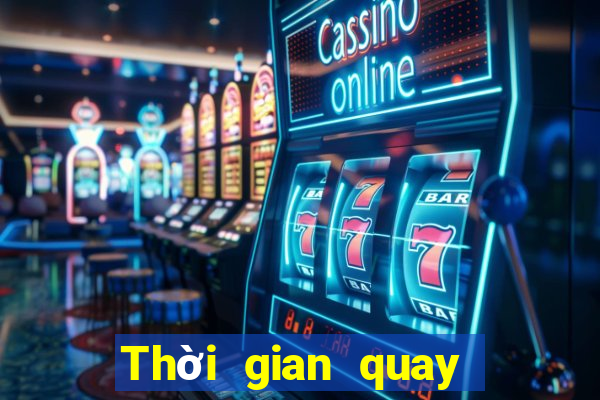 Thời gian quay số xổ số miền bắc