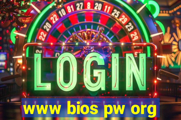 www bios pw org