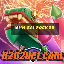 đánh bài Pocker