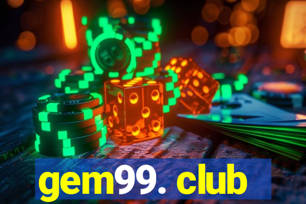 gem99. club