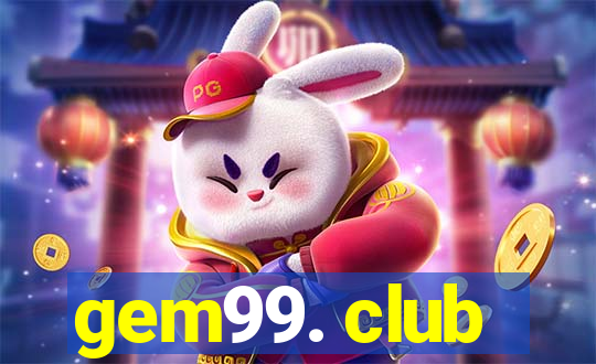 gem99. club