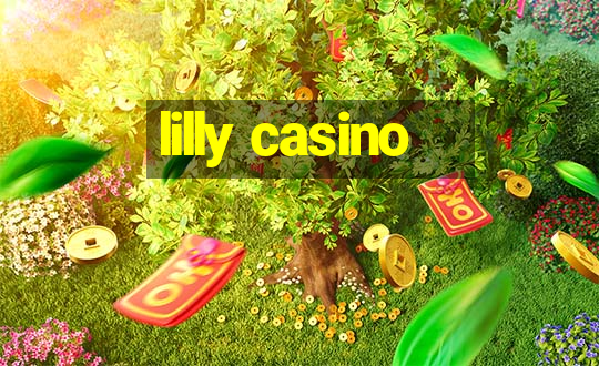 lilly casino