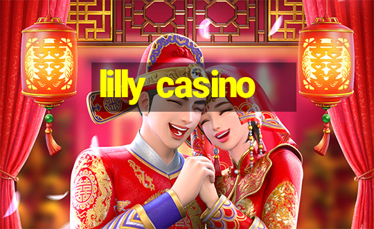 lilly casino