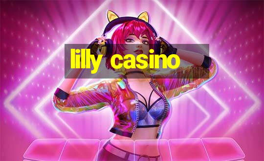 lilly casino