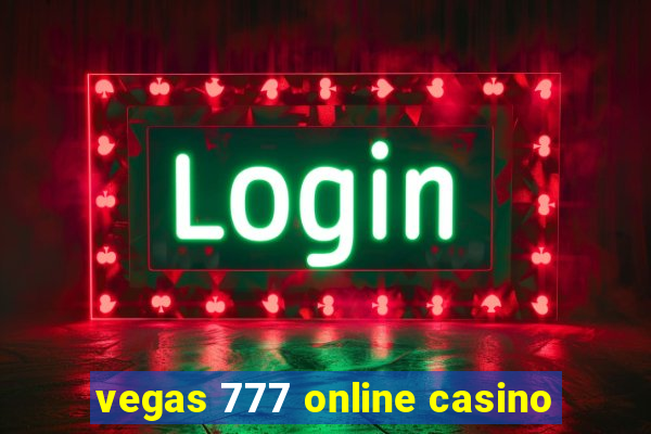 vegas 777 online casino