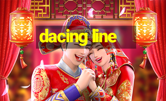 dacing line