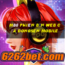 M88 Phiên bản web của Dongsen Mobile