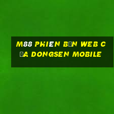 M88 Phiên bản web của Dongsen Mobile