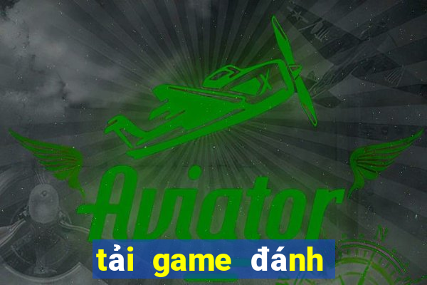 tải game đánh bài tulokho