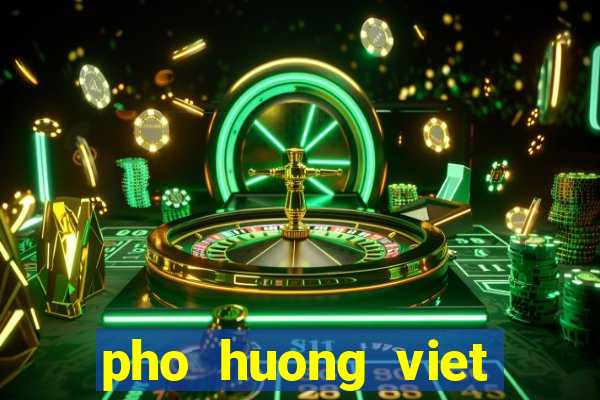 pho huong viet ranchlands menu